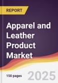 Apparel and Leather Product Market Report: Trends, Forecast and Competitive Analysis to 2031- Product Image