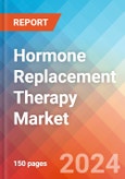 Hormone Replacement Therapy - Market Insights, Competitive Landscape, and Market Forecast - 2030- Product Image