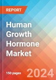 Human Growth Hormone (HGH) - Market Insights, Competitive Landscape, and Market Forecast - 2030- Product Image