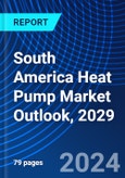South America Heat Pump Market Outlook, 2029- Product Image