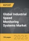 Industrial Speed Monitoring Systems - Global Strategic Business Report - Product Image