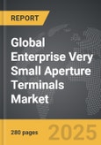 Enterprise Very Small Aperture Terminals (VSAT) - Global Strategic Business Report- Product Image