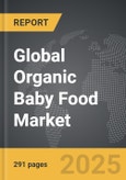 Organic Baby Food - Global Strategic Business Report- Product Image