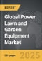 Power Lawn and Garden Equipment - Global Strategic Business Report - Product Image