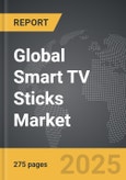 Smart TV Sticks - Global Strategic Business Report- Product Image