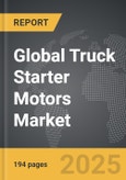 Truck Starter Motors - Global Strategic Business Report- Product Image