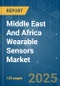 Middle East And Africa Wearable Sensors - Market Share Analysis, Industry Trends & Statistics, Growth Forecasts (2025 - 2030) - Product Thumbnail Image