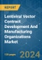 Lentiviral Vector Contract Development And Manufacturing Organizations - Market Share Analysis, Industry Trends & Statistics, Growth Forecasts (2024 - 2029) - Product Image