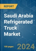 Saudi Arabia Refrigerated Truck - Market Share Analysis, Industry Trends & Statistics, Growth Forecasts (2024 - 2029)- Product Image