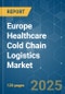 Europe Healthcare Cold Chain Logistics - Market Share Analysis, Industry Trends & Statistics, Growth Forecasts (2024 - 2029) - Product Image