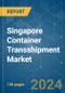 Singapore Container Transshipment - Market Share Analysis, Industry Trends & Statistics, Growth Forecasts (2024 - 2029) - Product Thumbnail Image