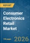Consumer Electronics Retail - Market Share Analysis, Industry Trends & Statistics, Growth Forecasts (2026-2031) - Product Thumbnail Image