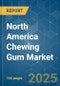 North America Chewing Gum - Market Share Analysis, Industry Trends & Statistics, Growth Forecasts (2025 - 2030) - Product Image