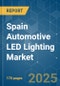 Spain Automotive LED Lighting - Market Share Analysis, Industry Trends & Statistics, Growth Forecasts (2025 - 2030) - Product Thumbnail Image