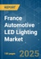 France Automotive LED Lighting - Market Share Analysis, Industry Trends & Statistics, Growth Forecasts (2025 - 2030) - Product Thumbnail Image