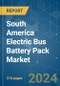 South America Electric Bus Battery Pack - Market Share Analysis, Industry Trends & Statistics, Growth Forecasts (2024 - 2029) - Product Thumbnail Image