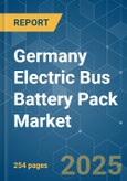 Germany Electric Bus Battery Pack - Market Share Analysis, Industry Trends & Statistics, Growth Forecasts (2025 - 2029)- Product Image