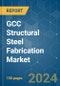 GCC Structural Steel Fabrication - Market Share Analysis, Industry Trends & Statistics, Growth Forecasts (2024 - 2029) - Product Image