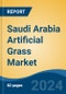 Saudi Arabia Artificial Grass Market, By Region, Competition, Forecast & Opportunities, 2019-2029F - Product Image
