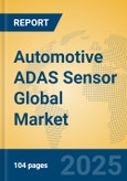 Automotive ADAS Sensor Global Market Insights 2025, Analysis and Forecast to 2030, by Manufacturers, Regions, Technology, Application- Product Image