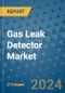 Gas Leak Detector Market - Global Industry Analysis, Size, Share, Growth, Trends, and Forecast 2031 - By Product, Technology, Grade, Application, End-user, Region: (North America, Europe, Asia Pacific, Latin America and Middle East and Africa) - Product Image