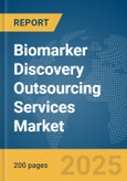 Biomarker Discovery Outsourcing Services Market Report 2025- Product Image