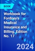 Workbook for Fordney's Medical Insurance and Billing. Edition No. 17- Product Image