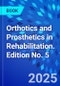 Orthotics and Prosthetics in Rehabilitation. Edition No. 5 - Product Image