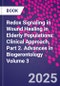 Redox Signaling in Wound Healing in Elderly Populations: Clinical Approach, Part 2. Advances in Biogerontology Volume 3 - Product Thumbnail Image