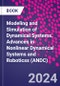 Modeling and Simulation of Dynamical Systems. Advances in Nonlinear Dynamical Systems and Roboticss (ANDC) - Product Image