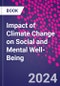 Impact of Climate Change on Social and Mental Well-Being - Product Thumbnail Image