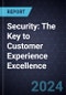 Security: The Key to Customer Experience Excellence - Product Image