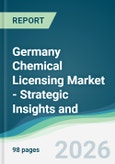 Germany Chemical Licensing Market - Strategic Insights and Forecasts (2026-2031)- Product Image