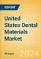 United States Dental Materials Market Outlook to 2033 - Bonding Agent Kits, Dental Cement Kits and Dental Impression Materials - Product Thumbnail Image