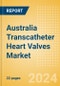 Australia Transcatheter Heart Valves Market Outlook to 2033 - Transcatheter Aortic Valve Replacement (TAVR), Transcatheter Mitral Valve Implantation (TMVI) and Others - Product Thumbnail Image
