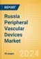 Russia Peripheral Vascular Devices Market Outlook to 2033 - Peripheral Guidewires, Carotid and Renal Artery Stents, Venous Stents and Others - Product Thumbnail Image