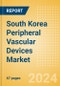South Korea Peripheral Vascular Devices Market Outlook to 2033 - Peripheral Guidewires, Carotid and Renal Artery Stents, Venous Stents and Others - Product Thumbnail Image