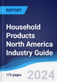 Household Products North America (NAFTA) Industry Guide 2019-2028- Product Image
