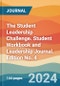 The Student Leadership Challenge. Student Workbook and Leadership Journal. Edition No. 4 - Product Thumbnail Image