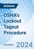 OSHA's Lockout Tagout Procedure - Webinar (Recorded)- Product Image