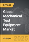 Mechanical Test Equipment - Global Strategic Business Report- Product Image