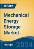 Mechanical Energy Storage Market - Global Industry Size, Share, Trends, Opportunity, and Forecast, 2019-2029F- Product Image