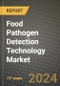 Food Pathogen Detection Technology Market Innovations and Strategic Insights Report - Market Data, Trends, Market Potential, Competitive Analysis and Growth Forecasts (2024 to 2032) - Product Image