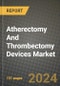 Atherectomy And Thrombectomy Devices Market Innovations and Strategic Insights Report - Market Data, Trends, Market Potential, Competitive Analysis and Growth Forecasts (2024 to 2032) - Product Image