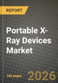 Portable X-Ray Devices Market Outlook 2026-2034: Market Share, and Growth Analysis by Product Type, Technology, End-User, Application- Product Image