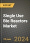 Single Use Bio Reactors Market Innovations and Strategic Insights Report - Market Data, Trends, Market Potential, Competitive Analysis and Growth Forecasts (2024 to 2032) - Product Thumbnail Image