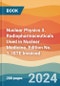 Nuclear Physics 3. Radiopharmaceuticals Used in Nuclear Medicine. Edition No. 1. ISTE Invoiced - Product Thumbnail Image