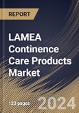 LAMEA Continence Care Products Market Size, Share & Trends Analysis Report By Gender, By End User, By Product Type (Absorbent Products, Urinary Bags and Pouch, Urinary catheters, and Others), By Category, By Country and Growth Forecast, 2024 - 2031- Product Image