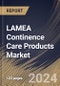 LAMEA Continence Care Products Market Size, Share & Trends Analysis Report By Gender, By End User, By Product Type (Absorbent Products, Urinary Bags and Pouch, Urinary catheters, and Others), By Category, By Country and Growth Forecast, 2024 - 2031 - Product Thumbnail Image