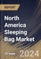 North America Sleeping Bag Market Size, Share & Trends Analysis Report By Material, By Type (Rectangular, Mummy, and Others), By Price Point, By Sales Channel (Specialty Stores, Supermarkets & Hypermarkets, E-commerce, and Others), By Country and Growth Forecast, 2024 - 2031 - Product Image